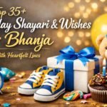 Top 35+Birthday Shayari & Wishes for Bhanja With Heartfelt Lines