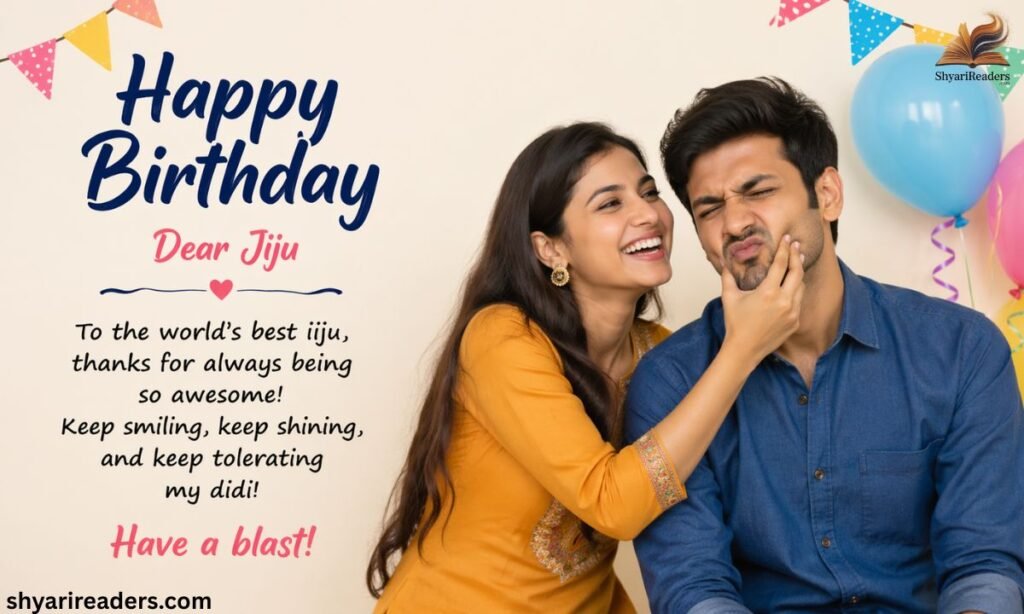 Funny Birthday Wishes for Jiju from Sali